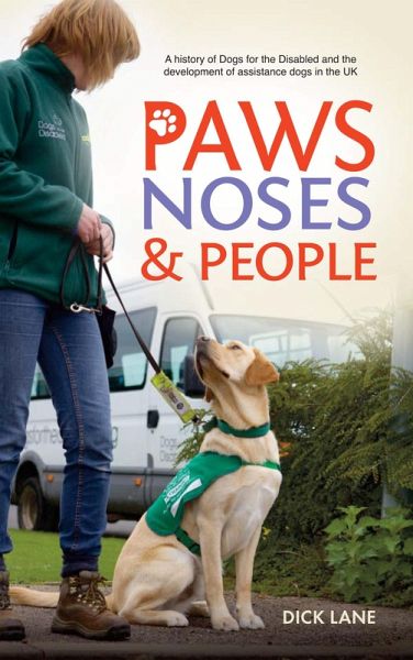 Paws Noses & People (eBook, ePUB)