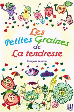 Cover Les petites graines de la tendresse (eBook, ePUB)