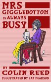 Mrs Gigglebottom Is Always Busy (eBook, ePUB)