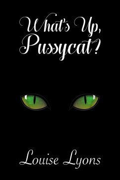 Cover What's Up, Pussycat? (eBook, ePUB)