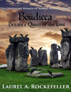 Boudicca: Britain's Queen of the Iceni (The Legendary Women of World History, #1) (eBook, ePUB) Cover Boudicca: Britain's Queen of the Iceni (The Legendary Women of World History, #1) (eBook, ePUB)