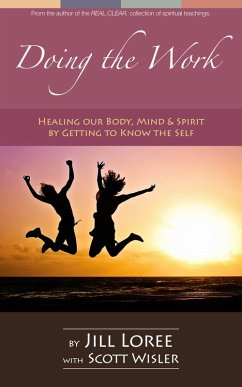 Cover Doing the Work: Healing Our Body, Mind & Spirit by Getting to Know the Self (Self.Care., #1) (eBook, ePUB)