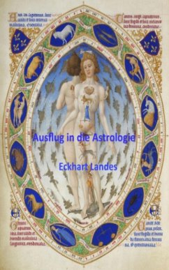 Ausflug in die Astrologie (eBook, ePUB) - Landes, Eckhart