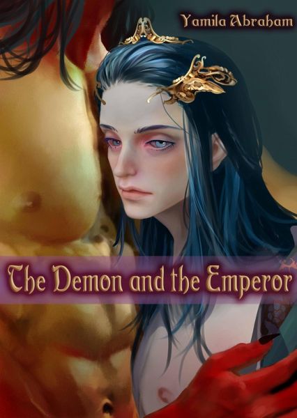 The Demon and the Emperor (eBook, ePUB)