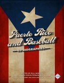 Puerto Rico and Baseball: 60 Biographies (SABR Digital Library, #49) (eBook, ePUB)