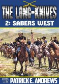 The Long-Knives 2: Sabers West (eBook, ePUB)
