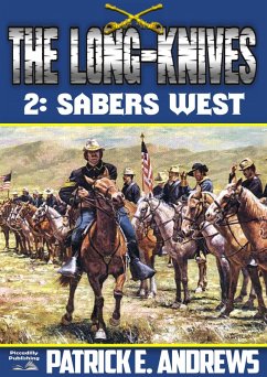 The Long-Knives 2: Sabers West (eBook, ePUB) - Andrews, Patrick E.