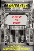 Death in the Movies, A Jake Curtis / Vanessa Malone Mystery (eBook, ePUB)