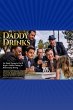 Daddy Drinks: Six Dads Trying to Get It... - Bild 1