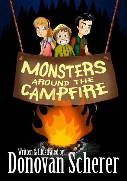 Monsters Around the Campfire (eBook, ePUB) Monsters Around the Campfire (eBook, ePUB)