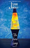 The Lava Lamp (eBook, ePUB) The Lava Lamp (eBook, ePUB)