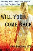 Will You Come Back (eBook, ePUB)