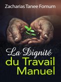 La Dignite Du Travail Manuel (eBook, ePUB) La Dignite Du Travail Manuel (eBook, ePUB)