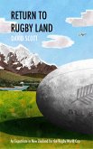 Return to Rugby Land: An Expatriate in New Zealand for the Rugby World Cup (eBook, ePUB)