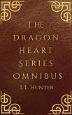 The Dragon Heart Series Omnibus (eBook, ePUB) The Dragon Heart Series Omnibus (eBook, ePUB)