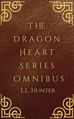 Cover The Dragon Heart Series Omnibus (eBook, ePUB)
