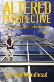Altered Perspective: Search Strategies for Innovators (Volume 1) (eBook, ePUB)