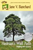 Hadrian's Wall Path: Walking into History (Woman on Her Way, #2) (eBook, ePUB)