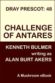 Challenge of Antares (Dray Prescot, #48) (eBook, ePUB)