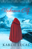 The Unknown Elf (eBook, ePUB)