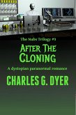 After the Cloning - The Nubs Trilogy #3 (eBook, ePUB)