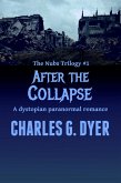After the Collapse - The Nubs Trilogy #1 (eBook, ePUB)
