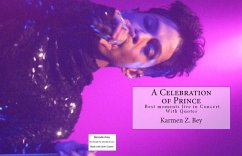 A Celebration of Prince (eBook, ePUB) - Bey, Karmen Z