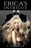 Erica's Intrigue (Becoming Her Master's Fantasy, #3) (eBook, ePUB)