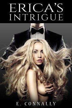 Cover Erica's Intrigue (Becoming Her Master's Fantasy, #3) (eBook, ePUB)