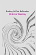 Child of Destiny (eBook, ePUB) - Bild 1
