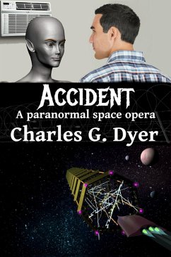 Cover Accident - A paranormal space opera (eBook, ePUB)
