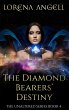 The Diamond Bearers' Destiny (The... - Bild 1