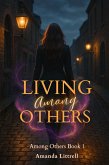 Living Among Others (eBook, ePUB)