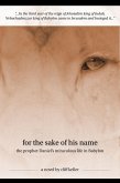 For the Sake of His Name, The Prophet Daniel's Miraculous Life in Babylon (Three Prophets, #3) (eBook, ePUB)