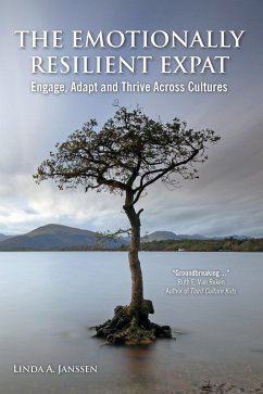 Cover The Emotionally Resilient Expat: Engage, Adapt and Thrive across Cultures (eBook, ePUB)