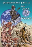 Mirrorworld Book 4: The Mad God of Mirrors (eBook, ePUB)