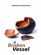 A Broken Vessel (Special Series, #2)... - Bild 1