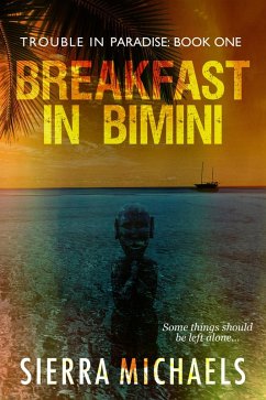 Breakfast In Bimini (eBook, ePUB) - Michaels, Sierra