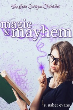 Cover Magic and Mayhem (Lexie Carrigan Chronicles, #2) (eBook, ePUB)