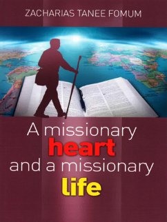 Cover A Missionary Heart And A Missionary Life (Other Titles, #10) (eBook, ePUB)