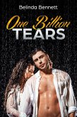 One Billion Tears (eBook, ePUB)