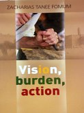 Vision, Burden, Action (Making Spiritual Progress, #4) (eBook, ePUB)