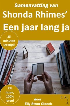 Cover Samenvatting van Shonda Rhimes' Een Jaar Lang JA (Zelfontwikkeling Collectie) (eBook, ePUB)