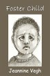 Foster Child (eBook, ePUB) - Bild 1