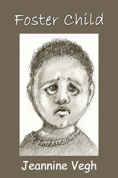 Foster Child (eBook, ePUB) Foster Child (eBook, ePUB)
