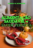 Alimentação saudável = Saúde Perfeita - Vol.1 (eBook, ePUB)