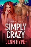 Simply Crazy (eBook, ePUB)