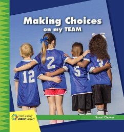 Making Choices on My Team - Reeves, Diane Lindsey