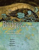 Bridges on the Journey