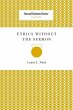 Ethics Without the Sermon - Bild 1